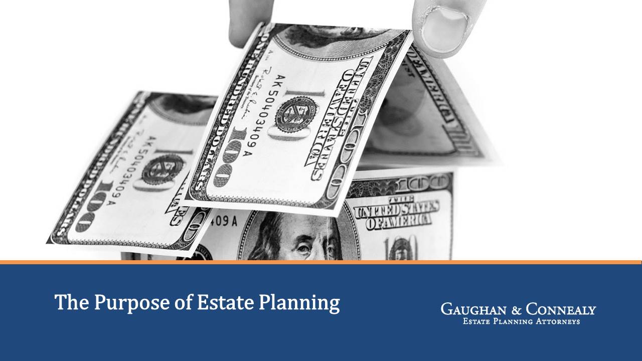 The-Purpose-of-Estate-Planning
