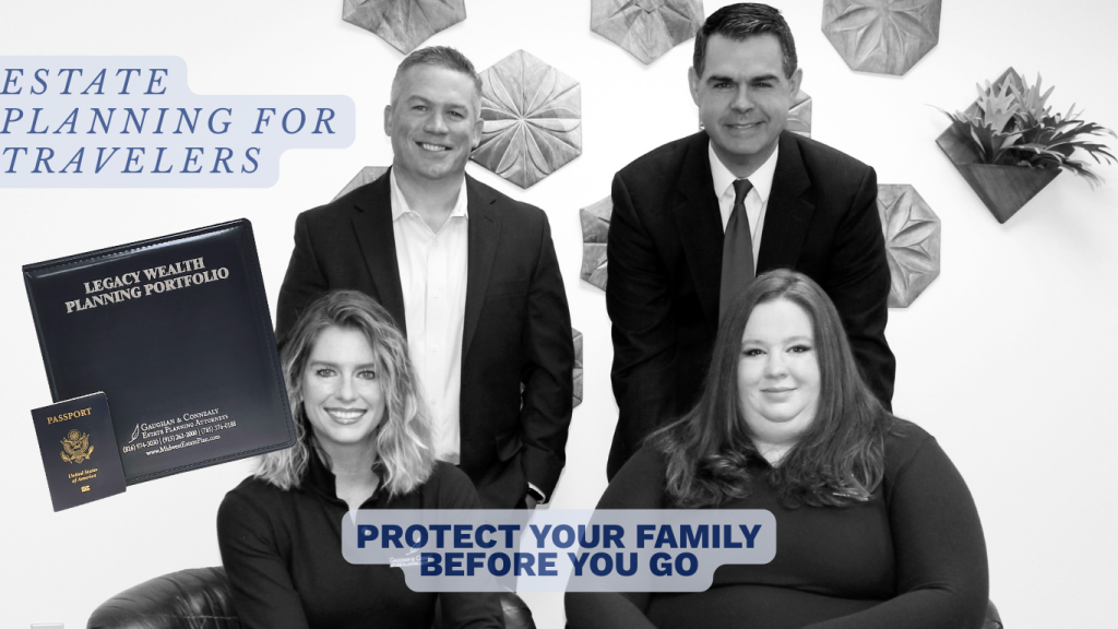 Estate Planning for Travelers Protect Your Family Before You Go